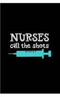 Nurses Call the Shots