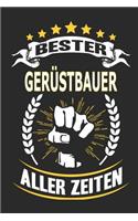 Bester Gerüstbauer aller Zeiten: Notizbuch, Notizblock, Geschenk Buch mit 110 linierten Seiten