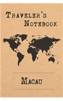 Traveler's Notebook Macau: 6x9 Travel Journal or Diary with prompts, Checklists and Bucketlists perfect gift for your Trip to Macau (Macau) for every Traveler