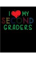 I Love My Second Graders: Lesson Planner For 2nd Teachers; Academic School Year 2019-2020 (July 2019 through June 2020)