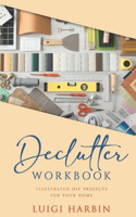 Declutter Workbook