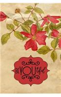 Beyoutiful: Inspirational and Motivational Lined Journal for Busy Women, Moms and Girls, Who Enjoy Style, Class and a Little Bit of Whimsy. Coral Flowers