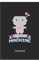 Love Machine Notebook