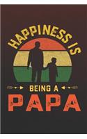 Hapiness Is Being A Papa