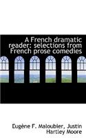 A French Dramatic Reader