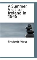 A Summer Visit to Ireland in 1846