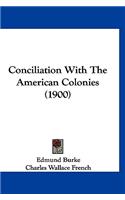 Conciliation with the American Colonies (1900)