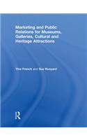 Marketing and Public Relations for Museums, Galleries, Cultural and Heritage Attractions