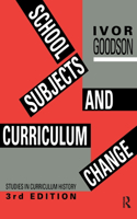 School Subjects and Curriculum Change