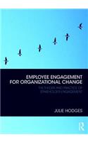 Employee Engagement for Organizational Change