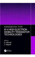 Handbook for III-V High Electron Mobility Transistor Technologies