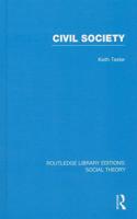Civil Society (RLE Social Theory)