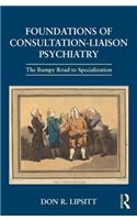 Foundations of Consultation-Liaison Psychiatry