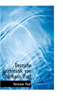 Deutsche Grammatik Von Hermann Paul