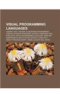 Visual Programming Languages: Ladder Logic, Squeak, Flow-Based Programming, LabVIEW, Eicaslab, Prograph, Quartz Composer, Max, Pure Data