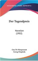Der Tugendpreis: Novellen (1902)