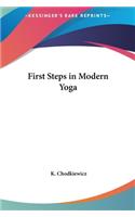 First Steps in Modern Yoga