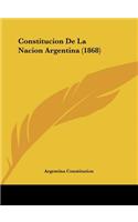 Constitucion de La Nacion Argentina (1868)