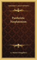 Pantheistic Neoplatonism