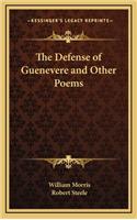 The Defense of Guenevere and Other Poems: (English)