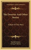 The Deserter and Other Stories