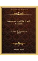 Federation And The British Colonies