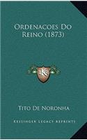 Ordenacoes Do Reino (1873)