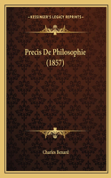 Precis De Philosophie (1857)