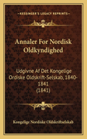 Annaler For Nordisk Oldkyndighed