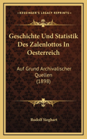 Geschichte Und Statistik Des Zalenlottos In Oesterreich