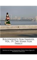 Bollywood's Film Families, Vol. 19: The Khan Film Family