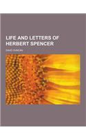 Life and Letters of Herbert Spencer