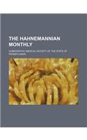 The Hahnemannian Monthly (Volume 33)