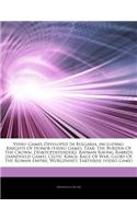 Articles on Video Games Developed in Bulgaria, Including: Knights of Honor (Video Game), Tzar: The Burden of the Crown, Desktopdefender2, Rayman Ravin