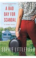 A Bad Day for Scandal