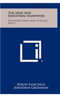 The Army and Industrial Manpower