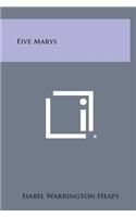 Five Marys