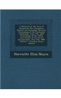 A Memorial of the Town of Hampstead, New Hampshire: Historic and Genealogic Sketches. Proceedings of the Centennial Celebration, July 4th, 1849. Proceedings of the 150th Anniversary of the Town's Incorporation, July 4th, 1899, Volume 2