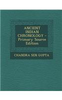 Ancient Indian Chronology