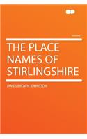 The Place Names of Stirlingshire