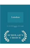 London - Scholar's Choice Edition