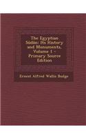 The Egyptian Sudan: Its History and Monuments, Volume 1