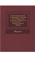 Traite Experimental, Analytique Et Pratique de la Poussee Des Terres Et Des Murs de Revetement ...