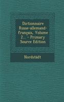 Dictionnaire Russe-allemand-français, Volume 2...