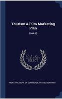 Tourism & Film Marketing Plan