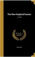 The New England Farmer; v.5 1853