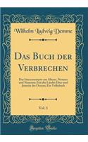 Das Buch Der Verbrechen, Vol. 1