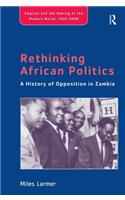Rethinking African Politics