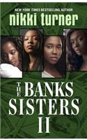 The Banks Sisters 2