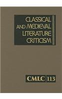 Classical and Medieval Literature Criticism